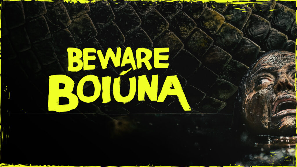 Beware Boiúna